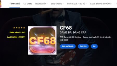 Game online đổi thưởng hấp dẫn tại Cf68 đang chờ đón bạn