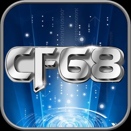 CF68 CF688 – Cổng game cá cược uy tín hàng đầu Châu Á
