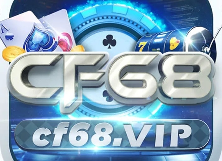 CF68 VIP: Nơi những giấc mơ cá cược trở thành hiện thực