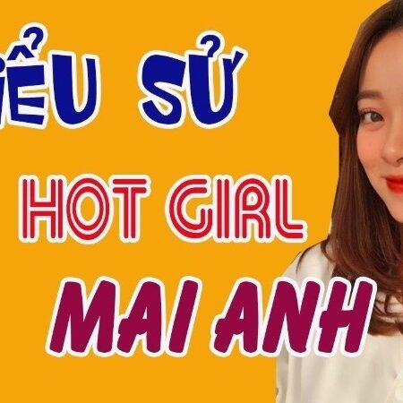 Trương hoàng mai anh tiểu sử – Hot girl, mẫu ảnh 9x đình đám