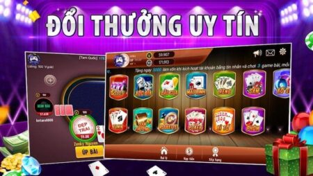 Những game bài đổi thưởng uy tín nhất hiện nay tại Việt Nam