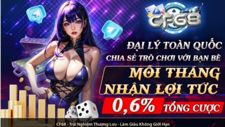 CF68 Online – CF68.DEV | Cổng Game Casino giải trí uy tín nhất