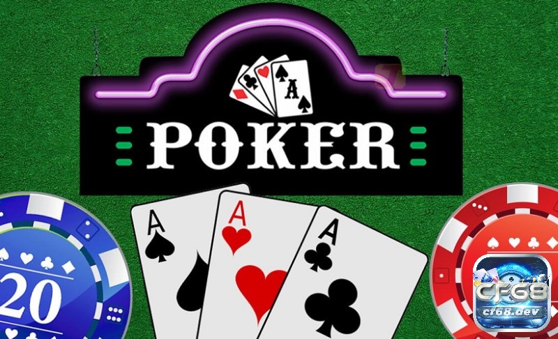 Poker là tựa game quốc dân tại các sòng bài trên thị trường