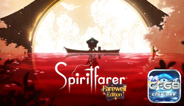 Game Spiritfarer - Cốt truyện ý nghĩa, cảm động và cách chơi co-op độc đáo